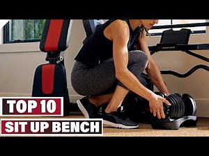 Best Sit Up Bench In 2025 - Top 10 Sit Up Benches Review