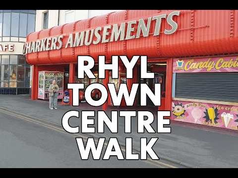 RHYL, North Wales - Town Centre Walk Through