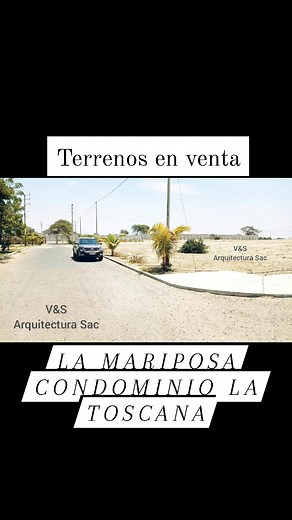 TERRENOS EN VENTA LOS EJIDOS❗ Condominio La Toscana la Mariposa - Piura ✅ Ubicado en la mejor zona de los Ejidos - NO INUNDABLE ✅ Exclusivo Condominio cerrado ubicado a solo 800mts de caballos de paso, frente a la Mariposa. ✅ Vista al único club de polo del norte del país. ✅ Hermosa vista al valle. ✅ Pistas y veredas asfaltadas ✅ Hermosos parques y áreas verdes . ✅ Contáctanos al 935589019 - 979120297 | Constructora V&S Piura | Facebook