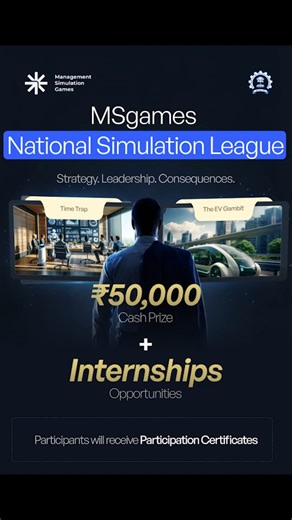 MSgames on Instagram: "Decisions define leaders. Introducing the MSgames Strategy & Leadership Challenge 2026: A national, simulation-based competition that tests real managerial decision-making and leadership under pressure. This is not a case competition. No presentations. No theoretical answers. Only decisions, consequences, and judgment. • Single-player, online challenge • Two stages: Strategy Simulation and Leadership Simulation • INR 50,000 prize pool • Certificates, masterclass, internshi