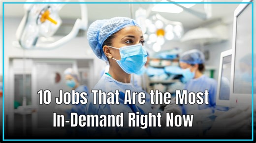 10 jobs that are the most in-demand right now