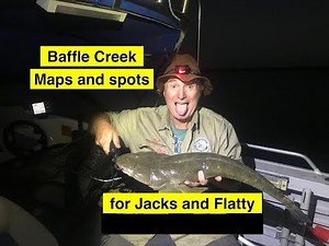 Baffle Creek, maps and spots, fishing for Mangrove Jacks and Flatty.