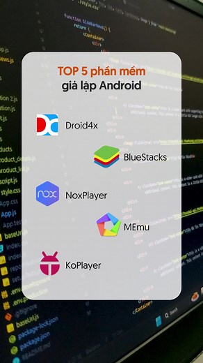 Giả lập Android trên máy tính: Hướng dẫn và phần mềm