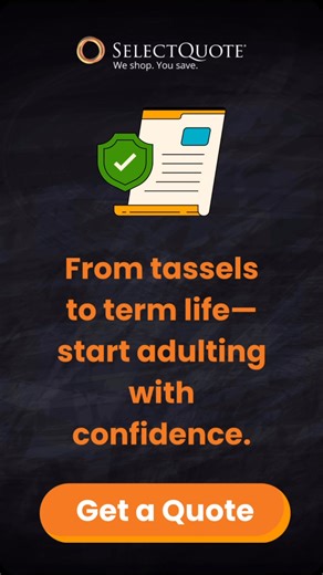 🎓 Graduation marks a fresh start. Term life insurance is a smart, affordable way to protect your future while you build it. Start strong—secure your dreams today. | SelectQuote Insurance Services