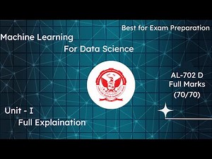 AL- 702 D (Unit I :- Algorithms & Machine Learning Complete Theory) | (RGPV Exam Preparation) #rgpv