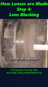 21 reactions | Lens Surfacing Lab Step 4: Lens Blocking | Laramy-K OpticianWorks | Facebook