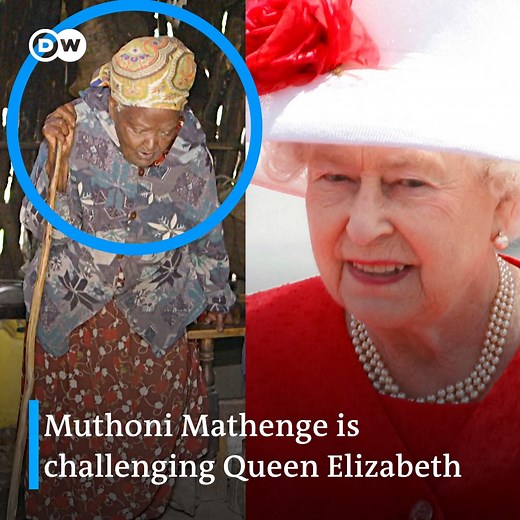 She was tortured with axes during Kenya's struggle for independence from British colonial rule. As the Platinum Jubilee of the British monarch draws near, this old fighter wants to send her a message: "Let Elizabeth bring what belongs to me." | DW News