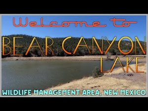 Bear Canyon Lake New Mexico
