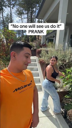 "No One Will See Us Do It" PRANK😂 #shorts