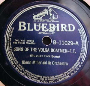 Glenn Miller And His Orchestra - Song Of The Volga Boatmen / Chapel In The Valley