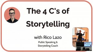 The 4 C's of Storytelling with Rico Lazo