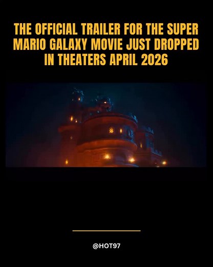 The official trailer for The Super Mario Galaxy Movie just dropped. in theaters April 2026. You watching it? 👇🔥 | HOT 97