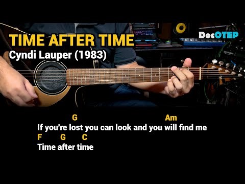 Time After Time - Cyndi Lauper (1983) Easy Guitar Chords Tutorial with Lyrics