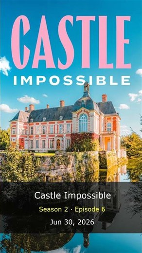 Castle Impossible Season 2 Episode 6