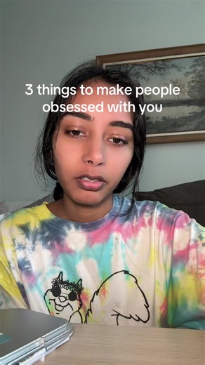 3 Simple Ways to Make People Obsessed With You