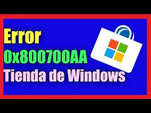 Error 0x800700AA en la Tienda de Windows I 3 Soluciones 2025