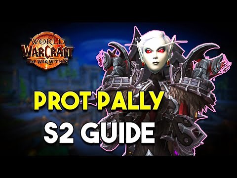 Protection Paladin Season 2 Guide [TWW 11.1]