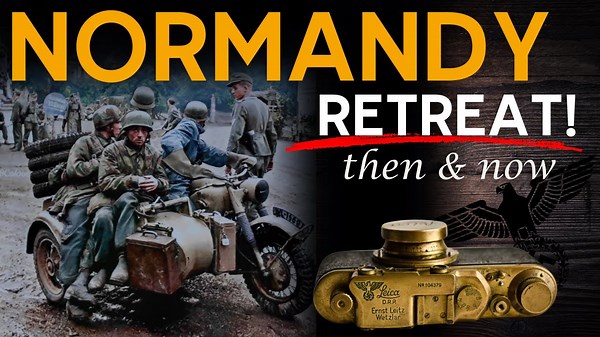 Normandy Breaks the Reich - 200,000 Germans Retreat Through Fire and Blood