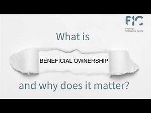 What is beneficial ownership and why does it matter?