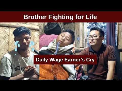 Helpless Daily Wage Earner’s Cry for Help for His Sick Brother