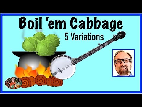 Boil em Cabbage Down–5 Variations