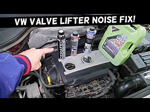 VW VALVE LIFTER NOISE FIX VW TIGUAN GOLF PASSAT CC BEETLE JETTA SCIROCCO POLO FOX SHARAN TOURAN