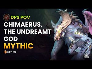 Chimaerus Mythic Ranged DPS PoV - The Dreamrift | WoW Midnight