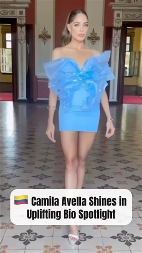 🇨🇴 Camila Avella Shines in Uplifting Bio Spotlight