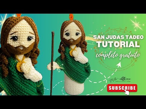 SAN JUDAS TADEO TEJIDO A CROCHET TUTORIAL COMPLETO PASO A PASO CON @MARIASLOVELYHOBBYAMIGURUMIS