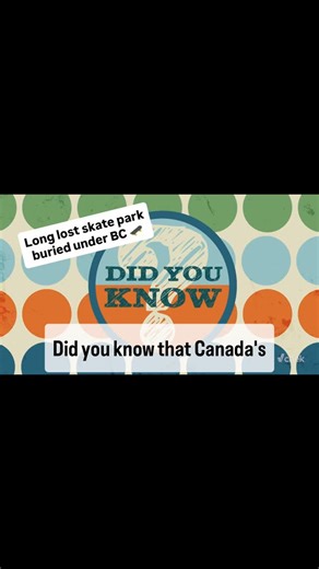 Will this long lost BC skate park ever be dug up and used again? I explored the idea on the first episode of season two of my TV show, Now You Know BC, which airs on CHEK every week. #westvancouver #northvan #bchistory #skateboarding #canada | BC Bob