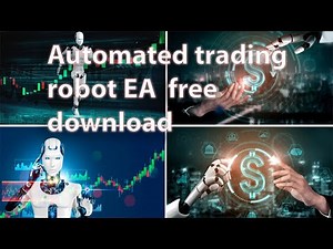 Free Forex EA(Expert Advisor, Robot) Free Download MT4(Ea Auto Trading) how to install a forex robot