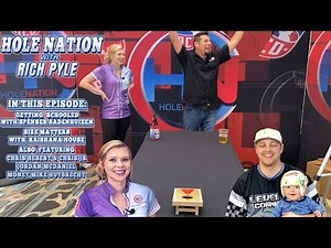 HOLE NATION WITH RICH PYLE: LEARN THE "AND ONE" SHOT, MINI CORNHOLE WITH KRISHANA HOUSE, AND MORE!
