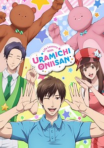 Life Lessons with Uramichi Oniisan Season 1 - streaming