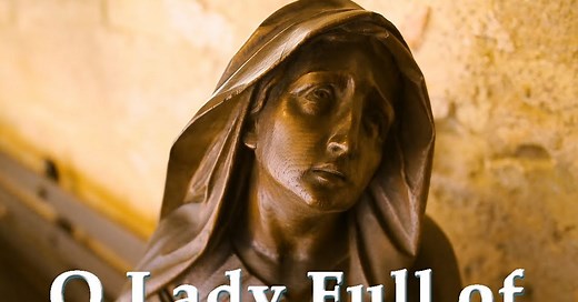 O Lady Full of God's own Grace / Dearest Mother Pray for me / O Virgin Fair