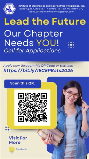 📣 Lead The Future! Our Chapter Needs YOU! 📣 The Institute of Electronics Engineers of the Philippines, Inc. - Batangas Chapter (Accreditation Number 29) is opening its doors for new leaders! We are calling for applications to join us for our roster of IECEP Batangas Chapter Board of Directors during the upcoming Annual General Membership Assembly on December 14, 2025! ✨ Qualifications: - Bona fide IECEP Batangas Chapter Member - Registered Electronics Engineer/Technician - With strong commitme