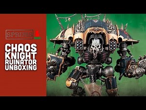 Chaos Knight Ruinator Unboxing | Warhammer 40K