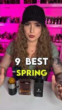 9 Best Spring Fragrances