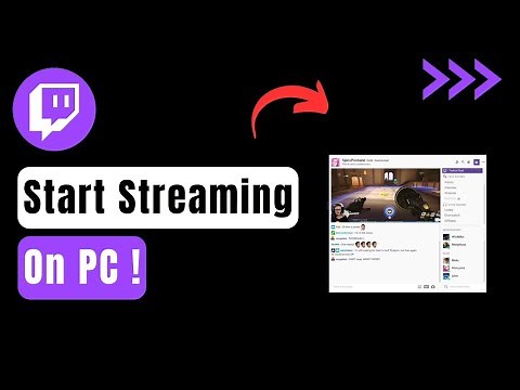 How To Start Streaming On Twitch On PC !