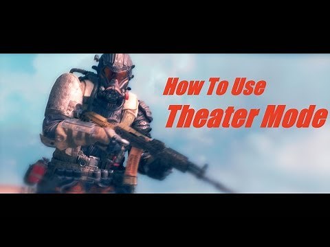 Black Ops 4 - Theater Mode Tutorial - Pt 1 The Basics