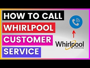 How To Find And Call Whirlpool Customer Service Phone Number? [in 2025]