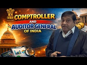Comptroller and Auditor General of India (CAG) | Powers, Functions & Constitutional Role | UPSC, SSC