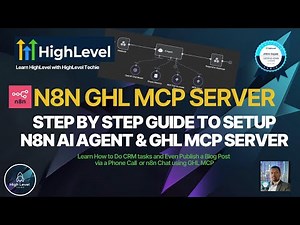 n8n GHL MCP : Step by step tutorial to setup n8n AI agent & Highlevel MCP server