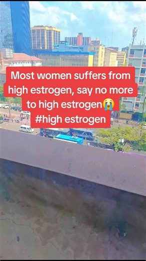Most women suffers from Bloating Breastpain and swelling Moodswings & irritability Heavy painful periods Fibroids Decreased libido #high estrogen #awareness #fyp #kenyantiktok🇰🇪 #viralvideo