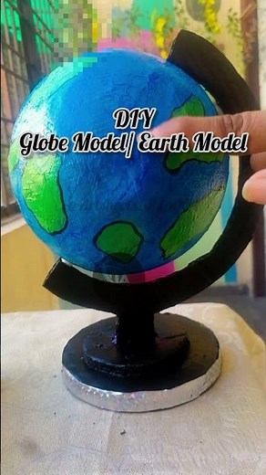 #relatedshorts globe model project in school #artandcraft #shortsfeed