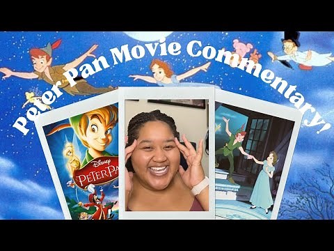Journey through Neverland | Peter Pan (1953) Movie Commentary