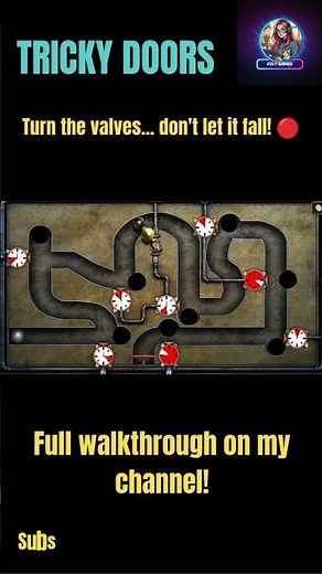 Turn the Valves... Don't Let It Fall! 🔴 | Tricky Doors