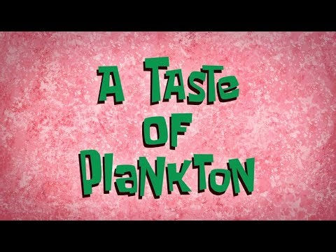SpongeBob SquarePants - "A Taste of Plankton" Title Card (S4-8 Style)