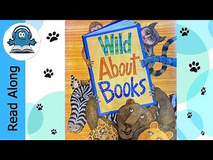 WILD ABOUT BOOKS 📘 Read Aloud 🐾 Fun Animal Story Book #readalongs
