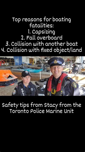 3.6K views · 79 reactions | Top reasons for boating fatalities: 1. Capsizing 2. Fall overboard 3. Collision with another boat 4. Collision with fixed object/land. Safety tips from Stacy from the @tpsmarineunit on Lake Ontario. ^ks | Ontario Provincial Police - Highway Safety Division | Facebook