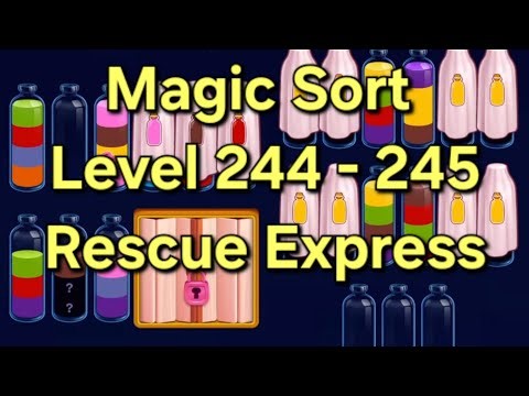 Magic Sort - Level 244 - 245 Rescue Express